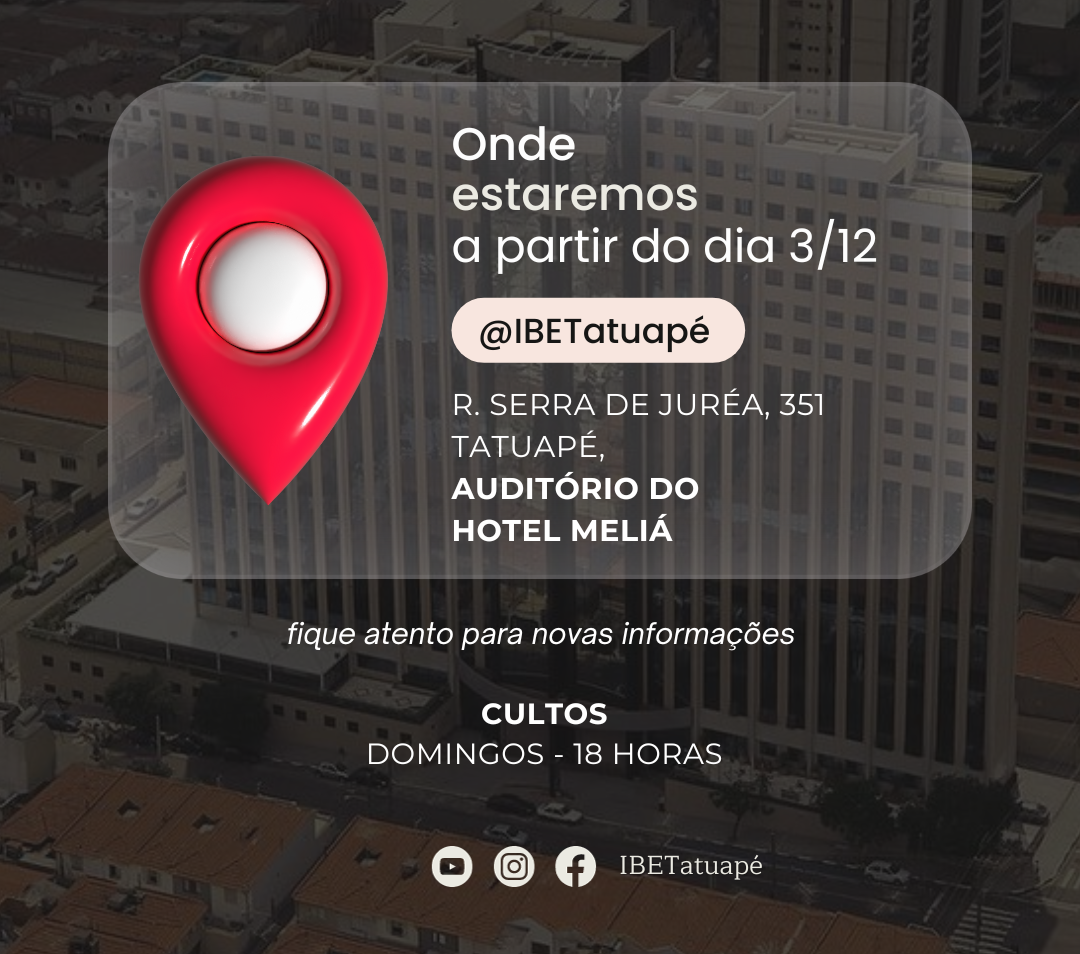 Novo endereço: Rua Serra da Juréia, 351 - Tatuapé